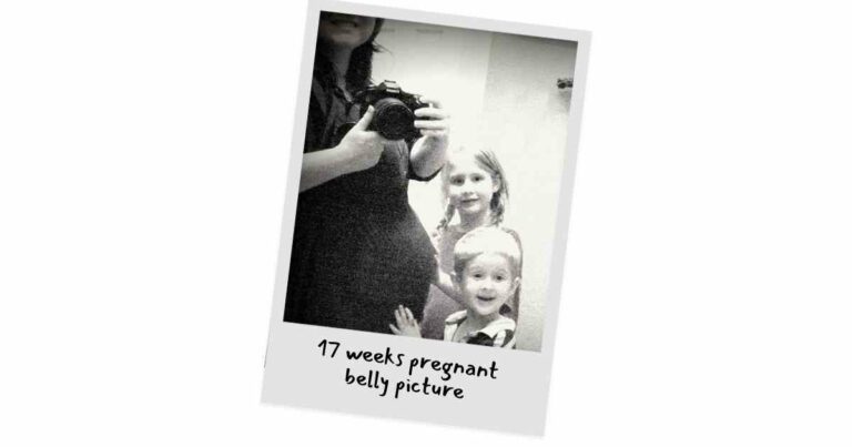 17 Weeks Pregnant with My Third Child – Baby Belly is Huge!
