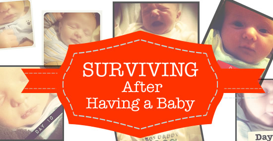 Surviving After Having a Baby