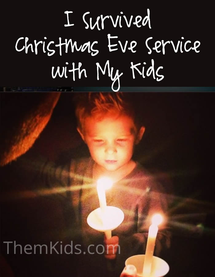 I Survived Christmas Eve Service With My Kids